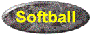SOFTBALL